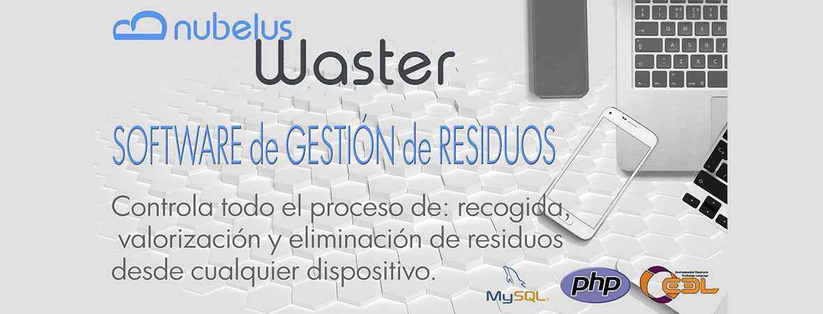 WASTER: Todo el proceso de Gestión de Residuos integrado en un solo software